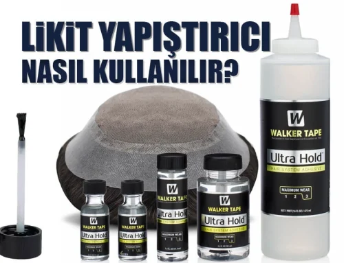 PROTEZ SAÇTA LİKİT YAPIŞTIRICI NASIL KULLANILIR?
